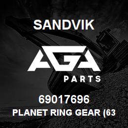 69017696 Sandvik PLANET RING GEAR (63T) | AGA Parts