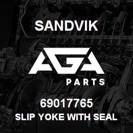 69017765 Sandvik SLIP YOKE WITH SEAL | AGA Parts