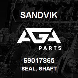 69017865 Sandvik SEAL, SHAFT | AGA Parts