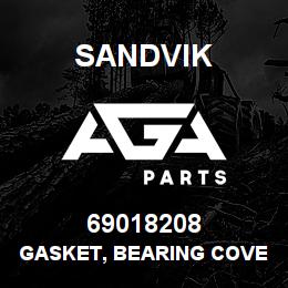 69018208 Sandvik GASKET, BEARING COVER | AGA Parts
