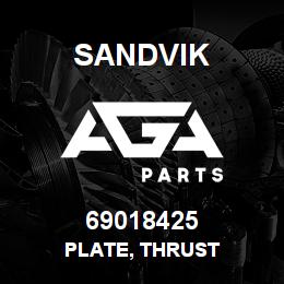 69018425 Sandvik PLATE, THRUST | AGA Parts