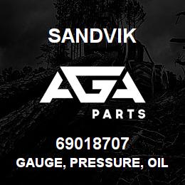 69018707 Sandvik GAUGE, PRESSURE, OIL | AGA Parts