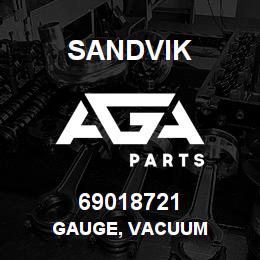 69018721 Sandvik GAUGE, VACUUM | AGA Parts