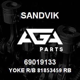 69019133 Sandvik YOKE R/B 81853459 RB | AGA Parts