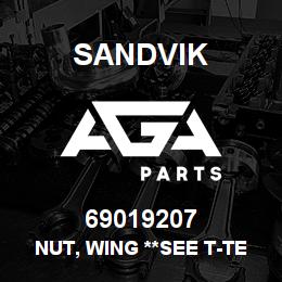 69019207 Sandvik NUT, WING **SEE T-TEXT | AGA Parts