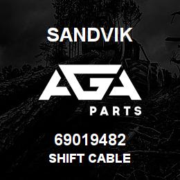 69019482 Sandvik SHIFT CABLE | AGA Parts