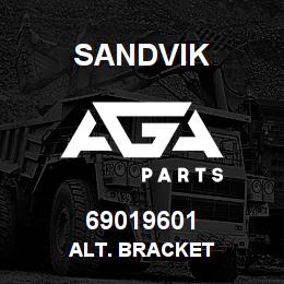 69019601 Sandvik ALT. BRACKET | AGA Parts