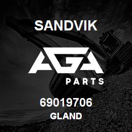 69019706 Sandvik GLAND | AGA Parts