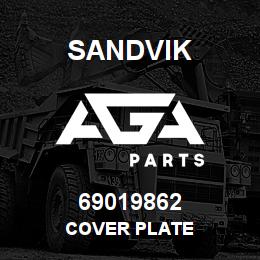 69019862 Sandvik COVER PLATE | AGA Parts