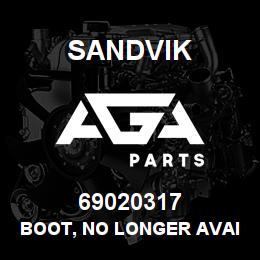69020317 Sandvik BOOT, NO LONGER AVAILABLE | AGA Parts