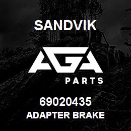 69020435 Sandvik ADAPTER BRAKE | AGA Parts