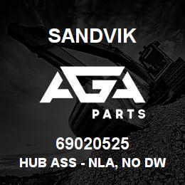 69020525 Sandvik HUB ASS - NLA, NO DWG 7/11/07 TTEXT | AGA Parts