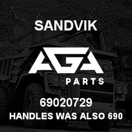69020729 Sandvik HANDLES WAS ALSO 69035593 | AGA Parts