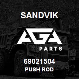 69021504 Sandvik PUSH ROD | AGA Parts
