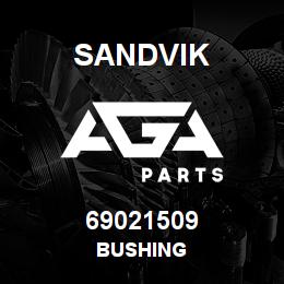 69021509 Sandvik BUSHING | AGA Parts