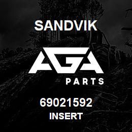 69021592 Sandvik INSERT | AGA Parts