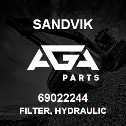 69022244 Sandvik FILTER, HYDRAULIC | AGA Parts
