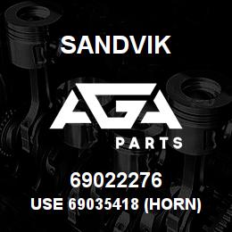 69022276 Sandvik USE 69035418 (HORN) (NLA) RB | AGA Parts