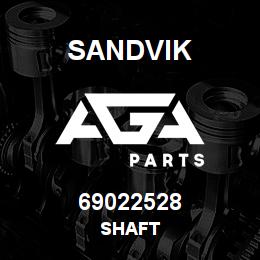 69022528 Sandvik SHAFT | AGA Parts