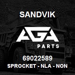 69022589 Sandvik SPROCKET - NLA - NON CORE T-TEXT | AGA Parts