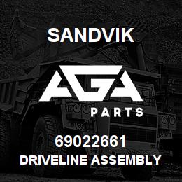 69022661 Sandvik DRIVELINE ASSEMBLY | AGA Parts