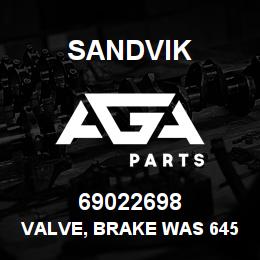 69022698 Sandvik VALVE, BRAKE WAS 64568868 | AGA Parts