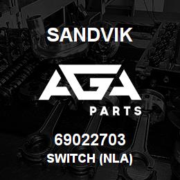 69022703 Sandvik SWITCH (NLA) | AGA Parts