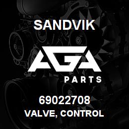 69022708 Sandvik VALVE, CONTROL | AGA Parts