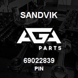 69022839 Sandvik PIN | AGA Parts