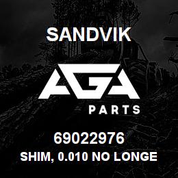 69022976 Sandvik SHIM, 0.010 NO LONGER AVAIL | AGA Parts
