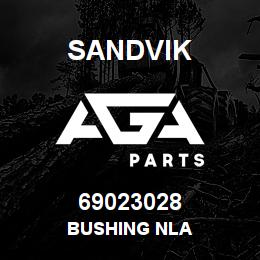 69023028 Sandvik BUSHING NLA | AGA Parts