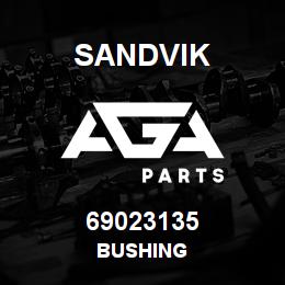 69023135 Sandvik BUSHING | AGA Parts
