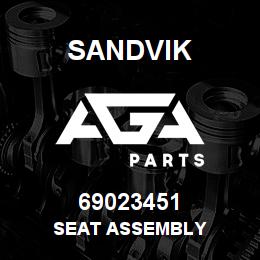 69023451 Sandvik SEAT ASSEMBLY | AGA Parts