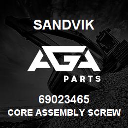 69023465 Sandvik CORE ASSEMBLY SCREW | AGA Parts