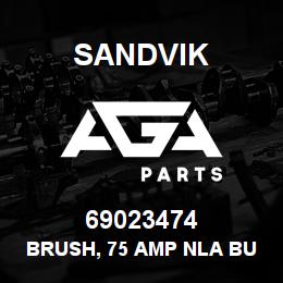 69023474 Sandvik BRUSH, 75 AMP NLA BUY 2 X 69023473 | AGA Parts