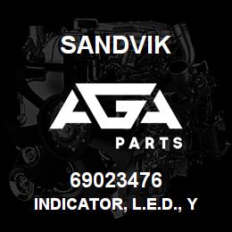 69023476 Sandvik INDICATOR, L.E.D., YELLOW | AGA Parts