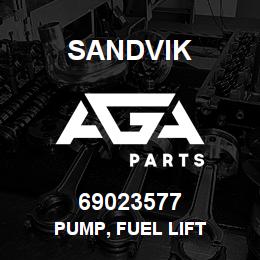 69023577 Sandvik PUMP, FUEL LIFT | AGA Parts