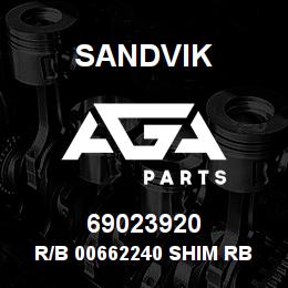 69023920 Sandvik R/B 00662240 SHIM RB | AGA Parts