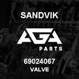 69024067 Sandvik VALVE | AGA Parts