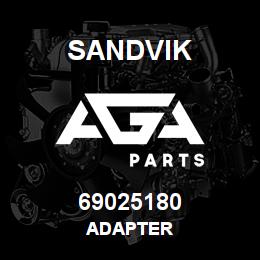 69025180 Sandvik ADAPTER | AGA Parts