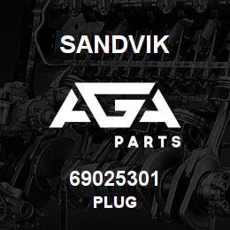 69025301 Sandvik PLUG | AGA Parts