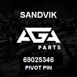 69025346 Sandvik PIVOT PIN | AGA Parts