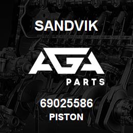 69025586 Sandvik PISTON | AGA Parts