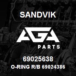 69025638 Sandvik O-RING R/B 69024386 RB | AGA Parts