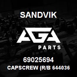 69025694 Sandvik CAPSCREW (R/B 64403603) RB | AGA Parts