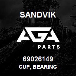 69026149 Sandvik CUP, BEARING | AGA Parts