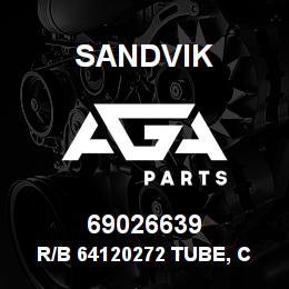 69026639 Sandvik R/B 64120272 TUBE, CLEAR 3/8 IN. RB | AGA Parts