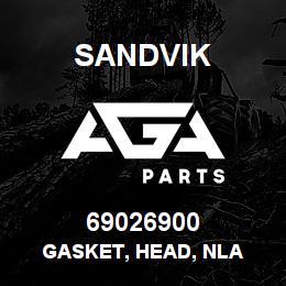 69026900 Sandvik GASKET, HEAD, NLA | AGA Parts