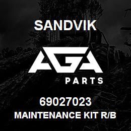 69027023 Sandvik MAINTENANCE KIT R/B 71064050 RB | AGA Parts