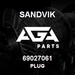 69027061 Sandvik PLUG | AGA Parts